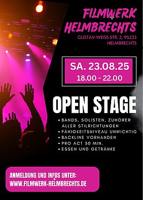 Informatives Plakat zur Open Stage in Helmbrechts am 23.08.25 von 18 bis 22 Uhr
