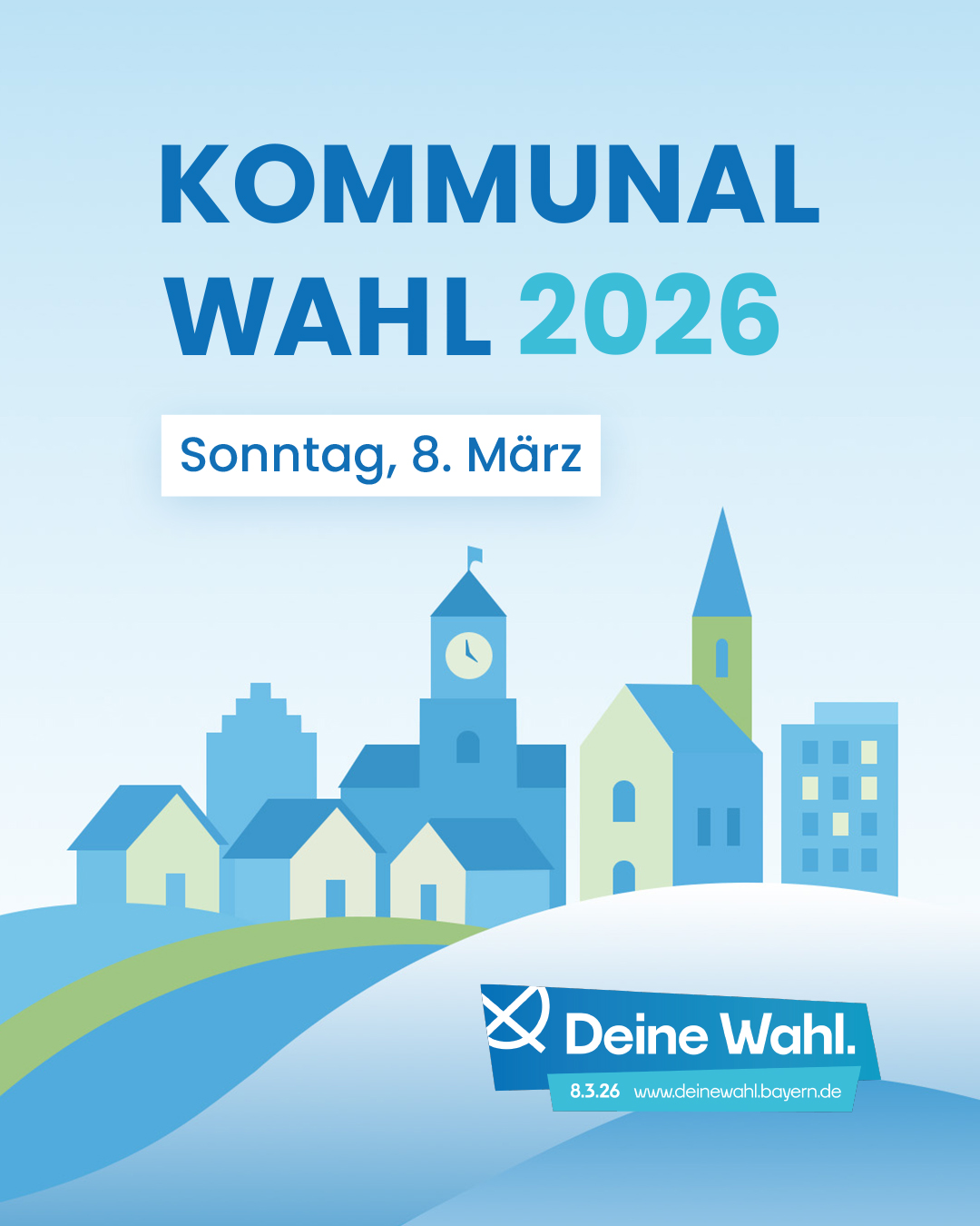 In blau gehaltenes Plakat mit der zentralen Schrift Kommunalwahl 2026 mit dem Hinweis wählen zu gehen